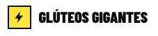 Glúteos Gigantes